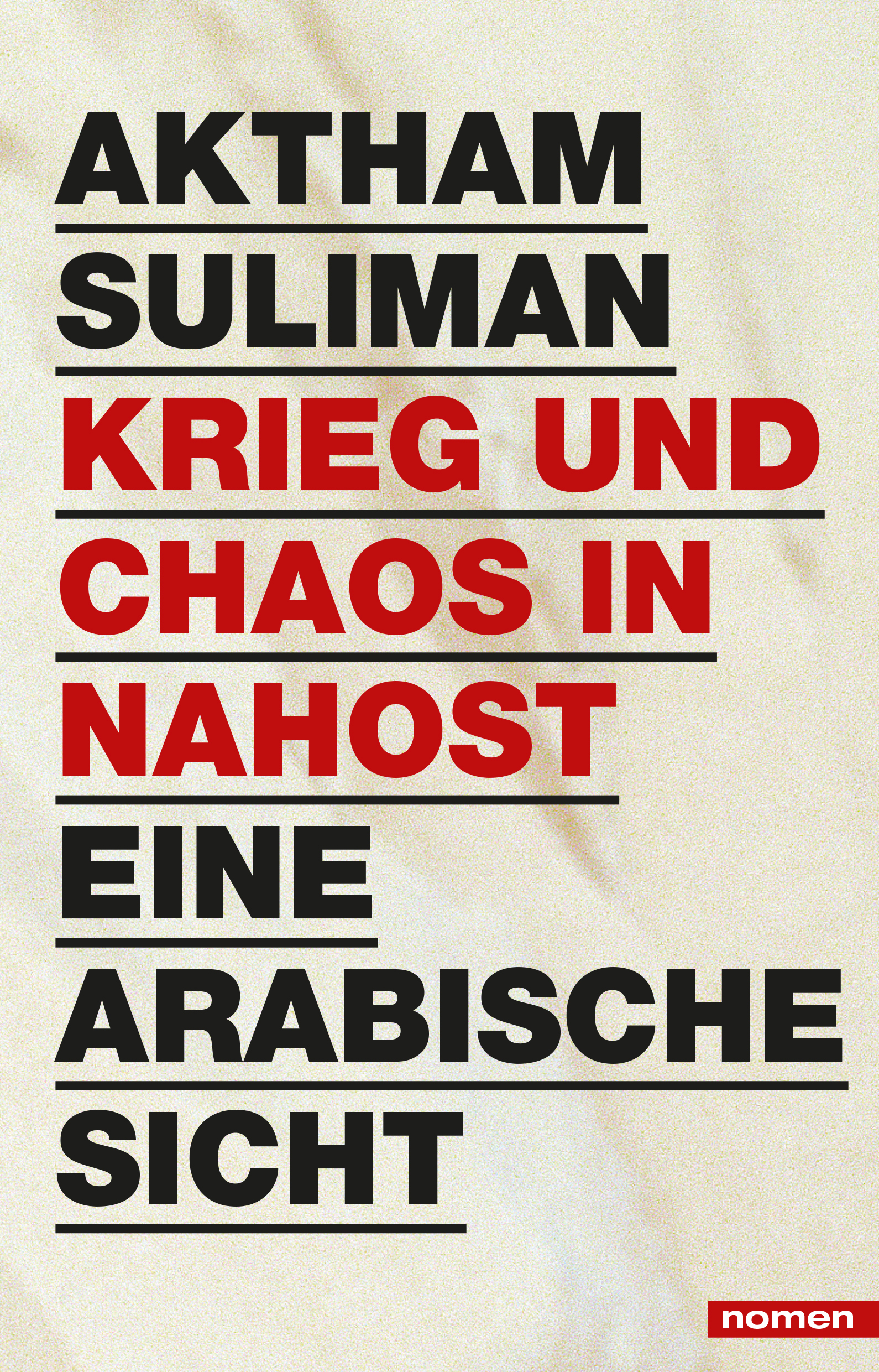 Buchcover "Krieg und Chaos in Nahost" von Aktham Suliman